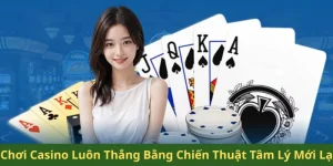 chơi casino luôn thắng
