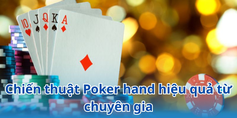 Kinh nghiệm cược Poker hand thắng lớn cho tân thủ