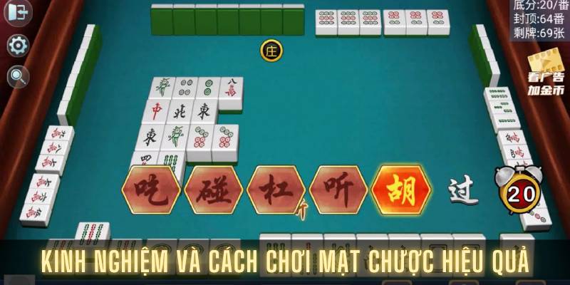 Kinh nghiệm và cách chơi mạt chược hiệu quả